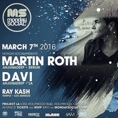 Let's keep the party going tonight for @mondaysocial with Martin Roth, Davi, & Ray Kash #projectclubla 
VIP: 201.453.8163 | vip@projectclubla.com